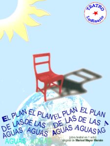 Cartel de la obra El plan de las aguas. Producción del Grupo Teatral Ludinario, presentada Teatral Municipal de San Felipe, Chile, 2003.